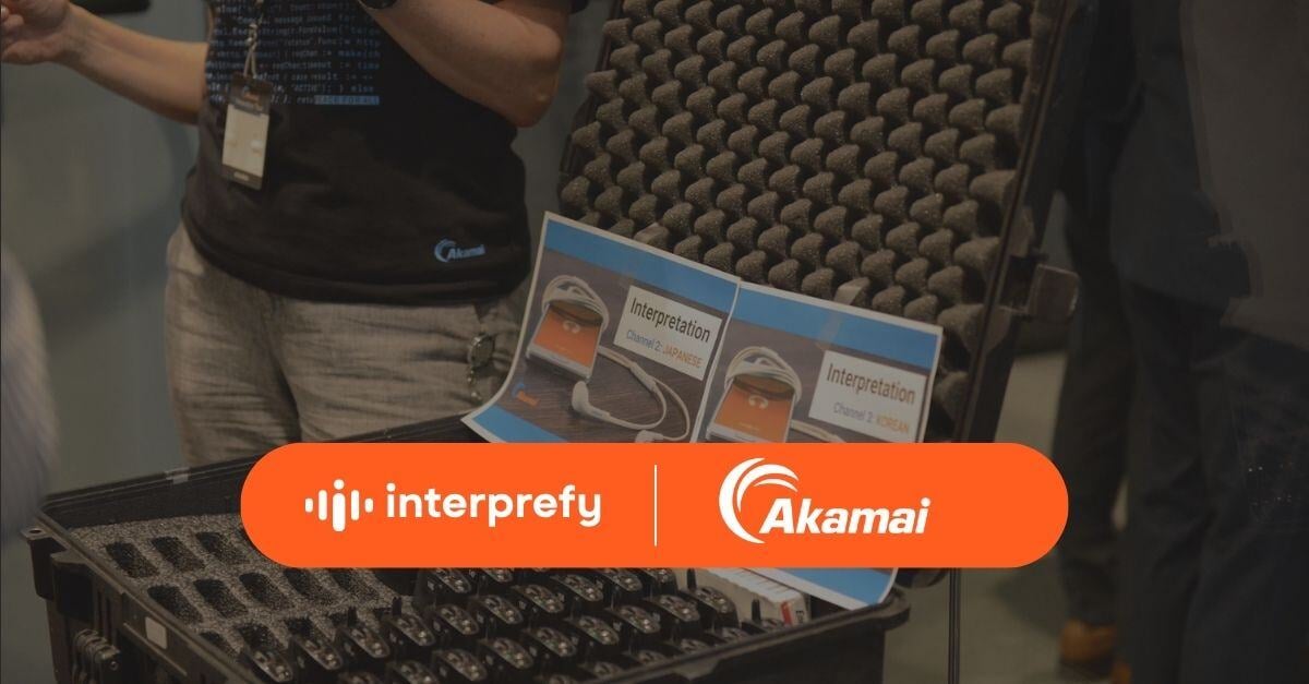 Akamai meeting using Interprefy interpretation